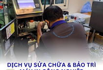 Dịch Vụ Sửa Chữa Và Bảo Trì Máy In Công Nghiệp
