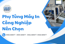 Phụ Tùng Máy In Công Nghiệp Nên Chọn