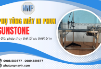 Phụ tùng máy in phun SUNSTONE - Giải pháp thay thế tối ưu thiết bị in