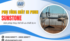 Phụ tùng máy in phun SUNSTONE - Giải pháp thay thế tối ưu thiết bị in