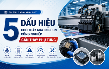 5 dấu hiệu cho thấy máy in phun công nghiệp cần thay phụ tùng