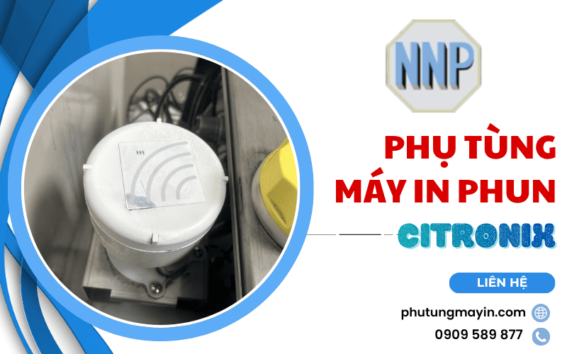 phụ tùng máy in phun CITRONIX