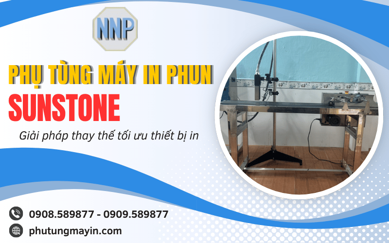 phụ tùng máy in phun SUNSTONE