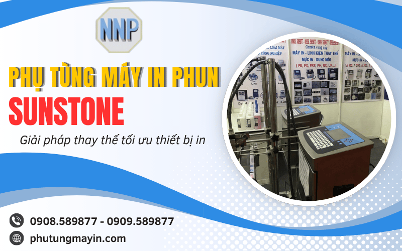 phụ tùng máy in phun SUNSTONE