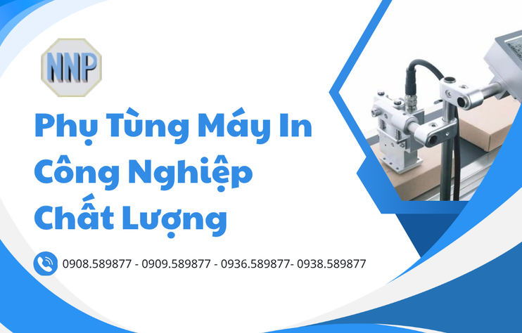 Phụ Tùng Máy In Công Nghiệp Chất Lượng